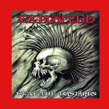 The Exploited - Beat the Bastards