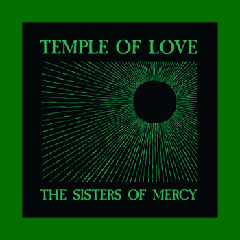 The Sisters of Mercy - Temple of Love