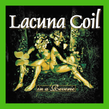 Lacuna Coil - In a Reverie