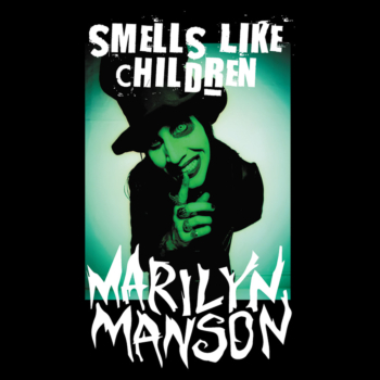 Marilyn Manson - Smells Like Children