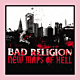 BAD RELIGION - New Maps of Hell