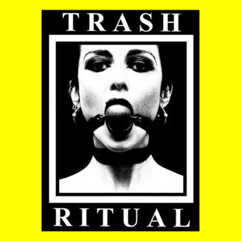Trash Ritual Bdsm